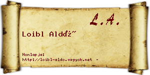 Loibl Aldó névjegykártya